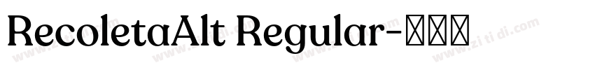 RecoletaAlt Regular字体转换